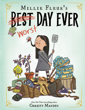 Hardcover Millie Fleur's Worst Day Ever Book