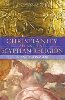 Paperback Christianity: An Ancient Egyptian Religion Book