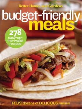Paperback Better Homes and Gardens Budget-Friendly Meals Book