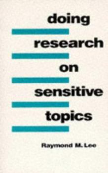 Paperback Doing Research on Sensitive Topics Book