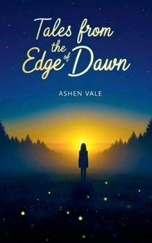 Paperback Tales from the Edge of Dawn Book