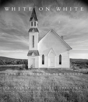 Hardcover White on White: Churches of Rural New England Book