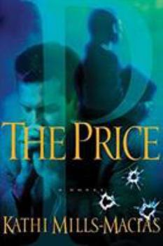The Price (Toni Matthews Mystery Series #2) - Book #2 of the A Toni Matthews Mystery