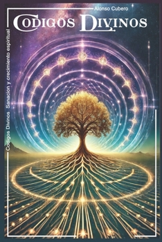 Paperback Codigos Divinos: Sanacion y crecimiento espiritual [Spanish] Book