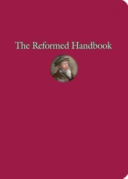 Paperback The Reformed Handbook Book