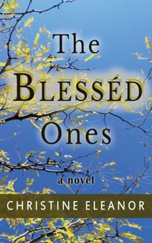 Paperback The Blesséd Ones Book
