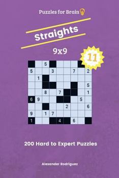 Paperback Puzzles for Brain Straights - 200 Hard to Expert 9x9 vol. 11 Book