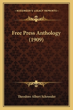 Paperback Free Press Anthology (1909) Book