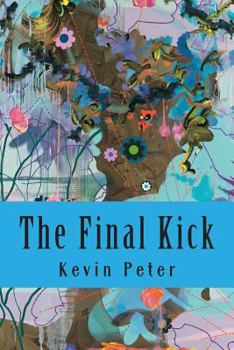 Paperback The Final Kick: and other dreams Book