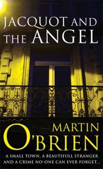 Jacquot and the Angel - Book #3 of the Daniel Jacquot