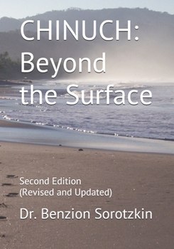 Paperback Chinuch: Beyond the Surface: Second Edition (Revised and Updated) Book