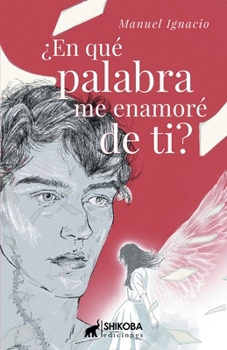 Paperback ¿En qué palabra me enamoré de ti? [Spanish] Book