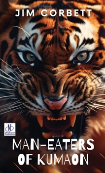 Hardcover Man-Eaters of Kumaon Book