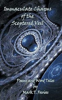 Paperback Immaculate Charms of the Sceptered Veil Book