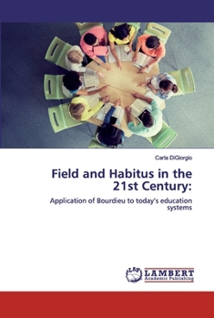 Paperback Field and Habitus in the 21st Century Book