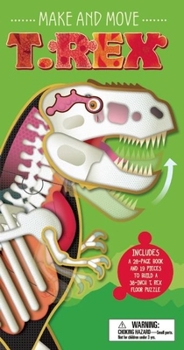 Hardcover Make and Move: T Rex Book