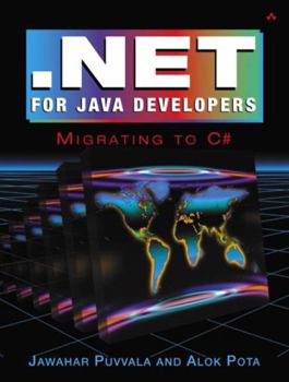 Paperback .Net for Java Developers: Migrating to C# Book