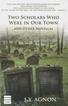 Paperback Two Scholars Who Were in Our Town and Other Novellas Book