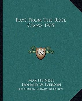 Paperback Rays From The Rose Cross 1955 Book