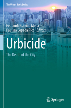 Paperback Urbicide: The Death of the City Book