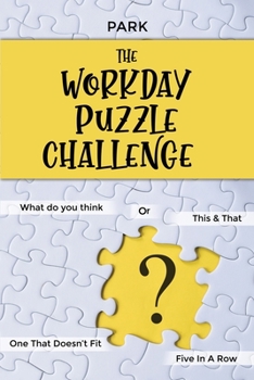 Paperback The Workday Puzzle Challenge Book