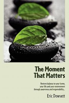 Paperback The Moment That Matters Book