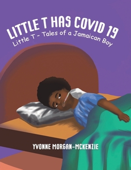 Paperback Little T has Covid 19 Book