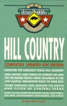 Paperback Hill Country (The Texas Monthly Guidebooks) Book