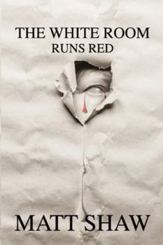 Paperback The White Room Runs Red: A Psychological Horror Book