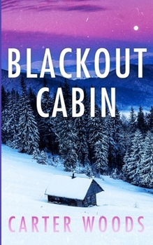 Paperback Blackout Cabin Book