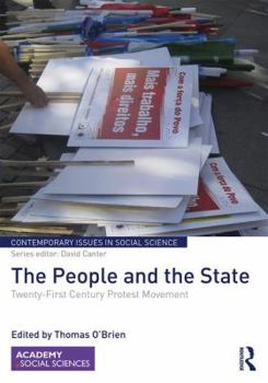 Hardcover The People and the State: Twenty-First Century Protest Movement Book