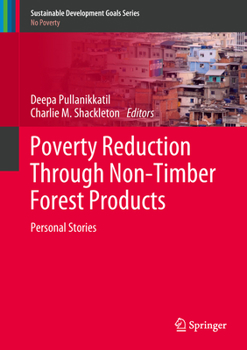 Hardcover Poverty Reduction Through Non-Timber Forest Products: Personal Stories Book