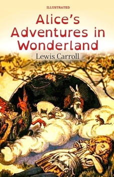 Paperback Alice's Adventures in Wonderland Illustrated Book