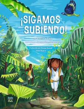 Paperback ¡Sigamos Subiendo!: (Spanish Edition) [Spanish] Book