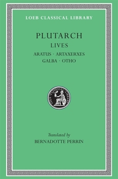 Aratus/Artaxerxes/Galba/Otho - Book  of the Lives