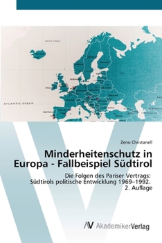 Paperback Minderheitenschutz in Europa - Fallbeispiel Südtirol [German] Book
