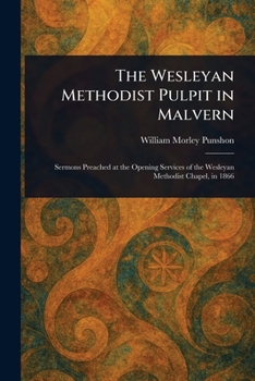 Paperback The Wesleyan Methodist Pulpit in Malvern Book