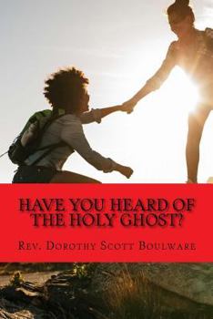 Paperback Have you heard of the Holy Ghost?: He's your helping Hand Book