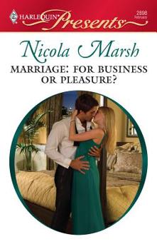 Mass Market Paperback Marriage: For Business or Pleasure? Book