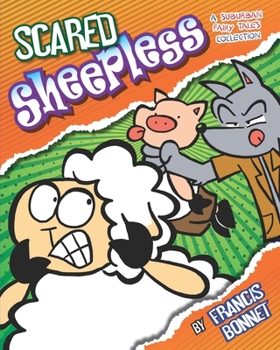 Scared Sheepless: A Suburban Fairy Tales Collection - Book  of the Suburban Fairy Tales