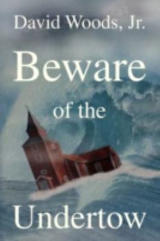 Paperback Beware of the Undertow Book