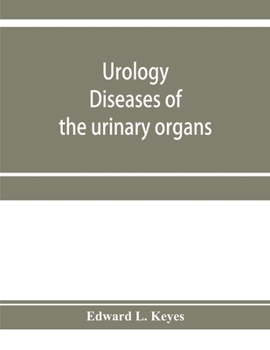 Urology; diseases of the urinary organs, diseases of the male genital organs, the venereal diseases