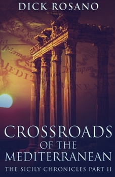 Paperback Crossroads Of The Mediterranean Book