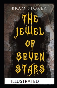 Paperback The Jewel of Seven Stars Illustrated Book