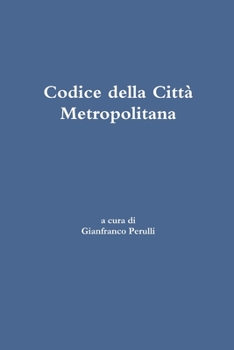 Paperback Codice della Città Metropolitana [Italian] Book