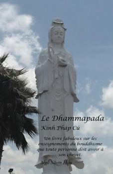 Paperback Le Dhammapada: Kinh Pháp Cú [French] Book