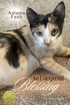 Paperback Autumn Faith: An Unexpected Blessing Book