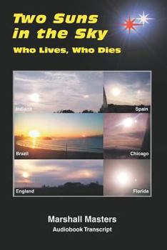 Paperback Two Suns in the Sky: Who Lives, Who Dies Book