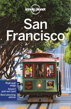 Lonely Planet San Francisco Condensed - Book  of the Lonely Planet