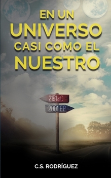 Paperback En un universo casi como el nuestro [Spanish] Book